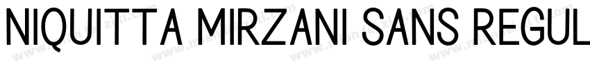 Niquitta Mirzani Sans Regular字体转换